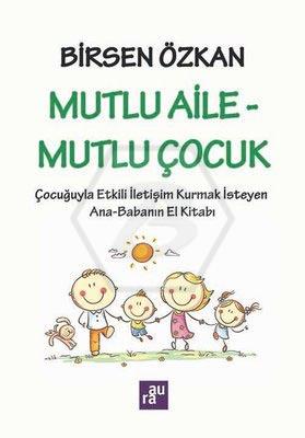 Mutlu Aile Mutlu Çocuk