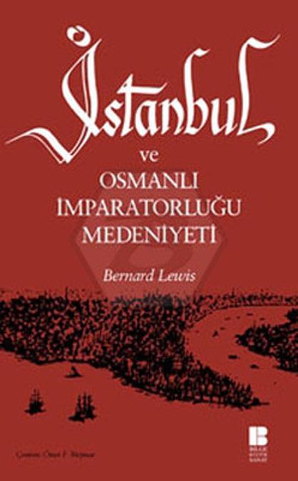 İstanbul ve Osmanlı İmparatorluğu Medeniyeti