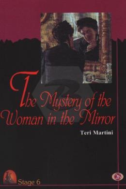 The Mystery Of The Woman in The Mirror