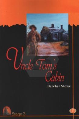 Stage 3 Uncle Tom S Cabin