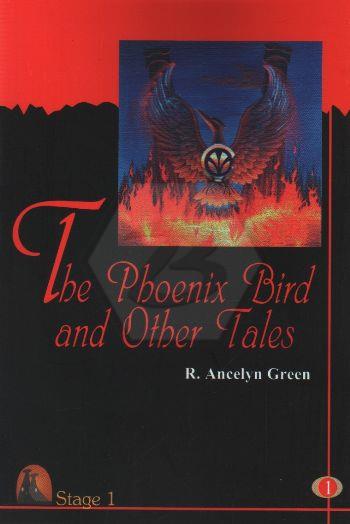 Stage 1 The Phoenix Bird And Otber TALES