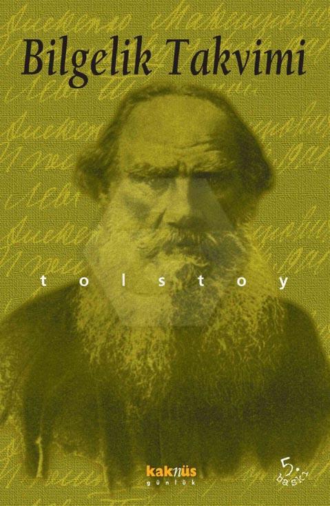 Bilgelik Takvimi; TolstoyUn Günlüğü