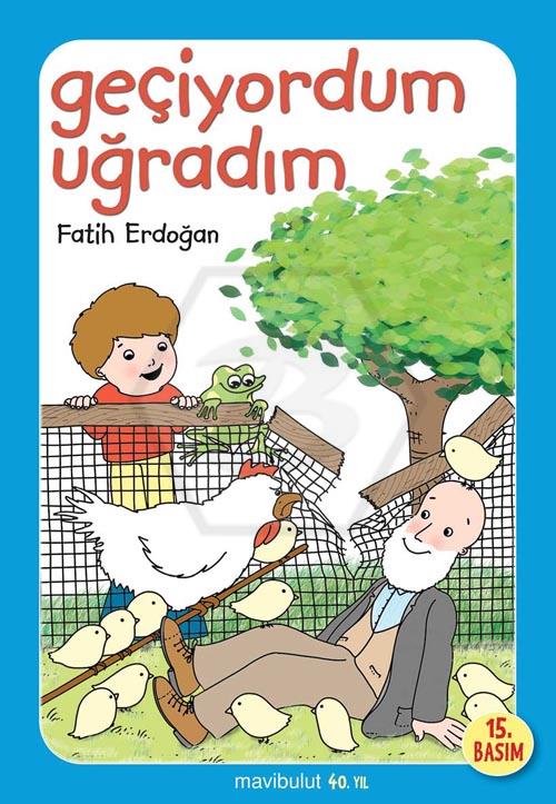 Geçiyordum Uğradım