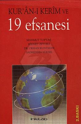 Kur’an-ı Kerim ve 19 Efsanesi