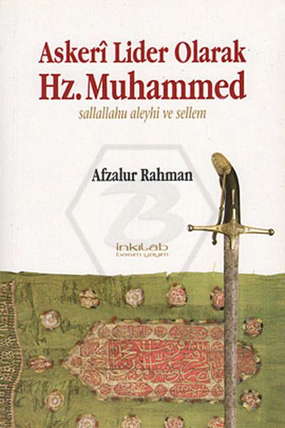 Askeri Lider Olarak Hz. Muhammed (S.A.V)