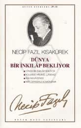 Dünya Bir İnkılap Bekliyor