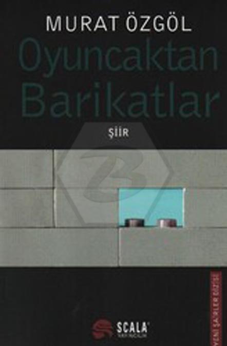 Oyuncaktan Barikatlar