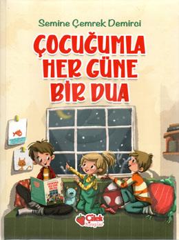 Çocuğumla Her Güne Bir Dua