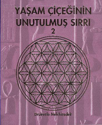 Yaşam Çiçeğinin Unutulmuş Sırrı 2