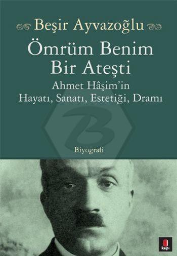 Ömrüm Benim Bir Ateşti