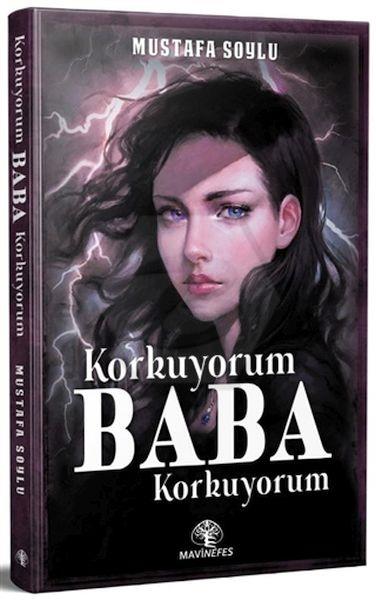 Korkuyorum Baba Korkuyorum