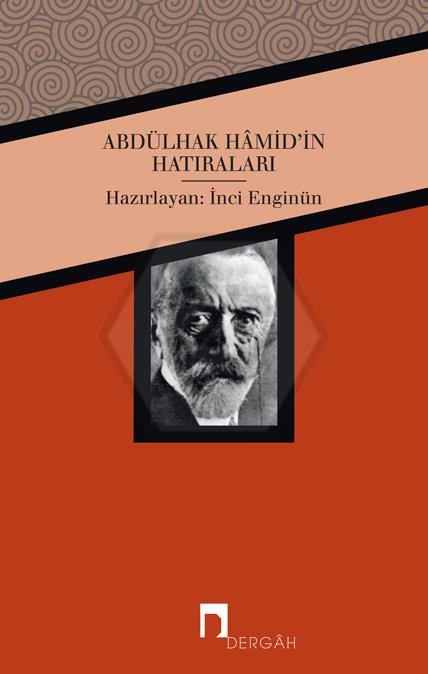 Abdülhak Hamidin Hatıraları