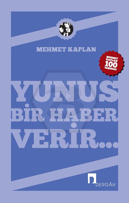 Yunus Bir Haber Verir