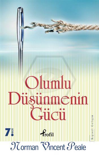 Olumlu Düşünmenin Gücü