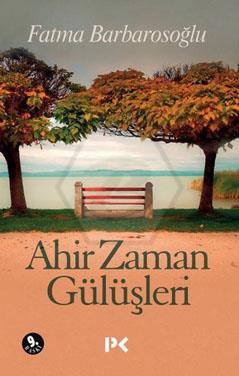 Ahir Zaman Gülüşleri