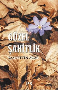 Güzel Şahitlik