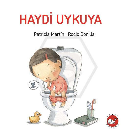 Haydi Uykuya - Karton Kitap