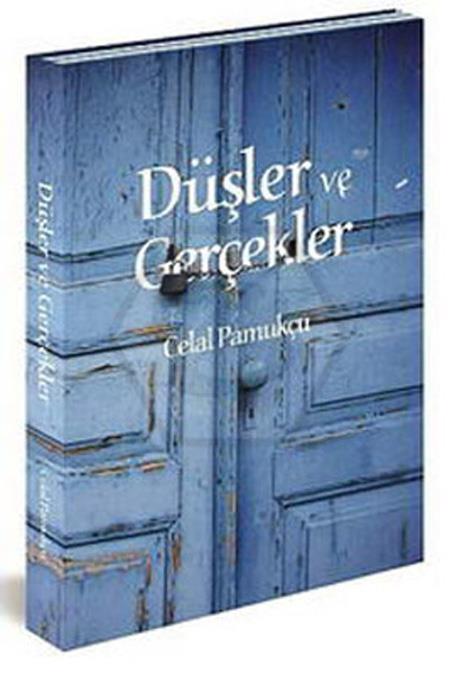 Düşler ve Gerçekler