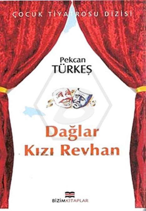 Çocuk Tiyatrosu Dizisi - Dağlar Kızı Reyhan