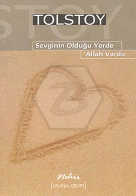 Sevginin Olduğu Yerde Allah Vardır