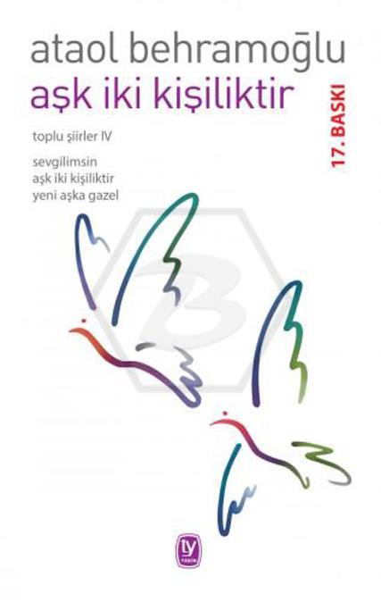 Aşk İki Kişiliktir