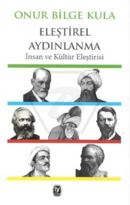 Eleştirel Aydınlanma: İnsan ve Kültür Eleştirisi