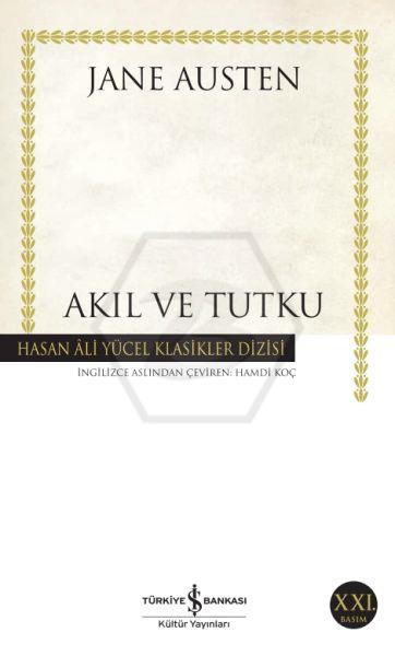 Akıl Ve Tutku (K.Kapak)