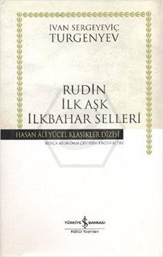 Rudin İlk Aşk İlkbahar Selleri(Ciltli)