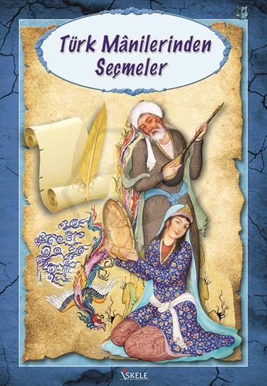 Türk Manilerinden Seçmeler