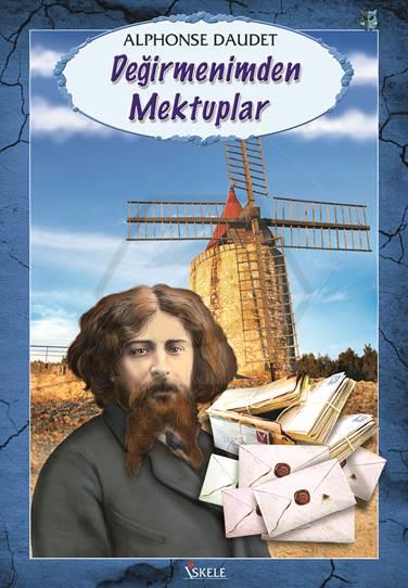 Değirmenimden Mektuplar - Alphonse Daudet