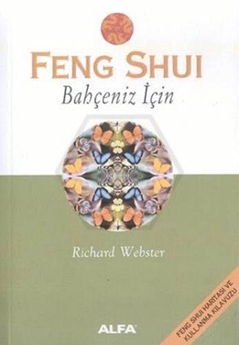 Feng Shui - Bahçeniz İçin 