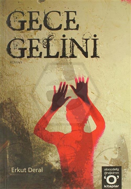 Gece Gelini