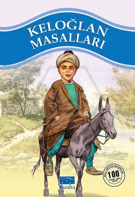 Keloğlan Masalları - Hikayeler 1.Kademe