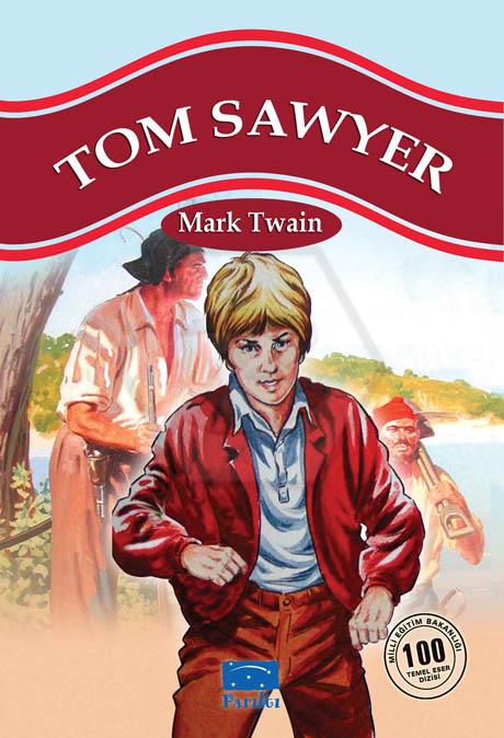 Tom Sawyer - Hikayeler 1.Kademe