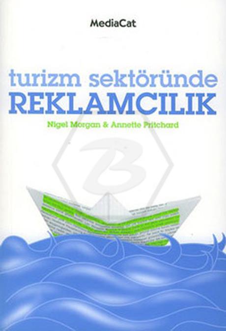 Turizm ve Tatil Sektöründe Reklamcılık