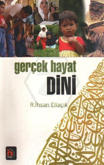 Gerçek Hayat Dini 