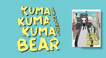 Kuma Kuma Kuma Bear