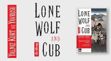 Lone Wolf And Cub - Yalnız Kurt Ve Yavrusu